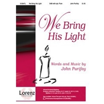 We Bring His Light