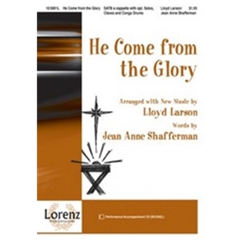 He Come From The Glory