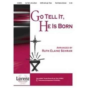 Go Tell It He Is Born
