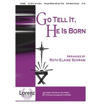 Go Tell It He Is Born