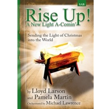 Rise Up A New Light A-comin'