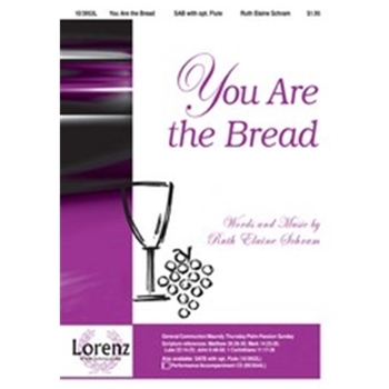You Are The Bread