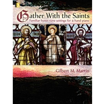 Gather With The Saints