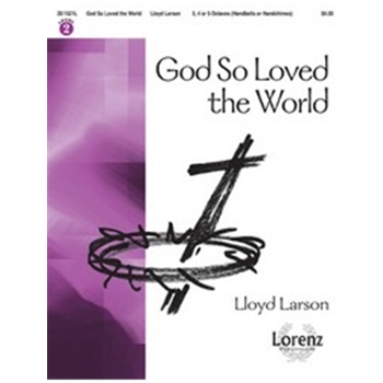 God So Loved The World