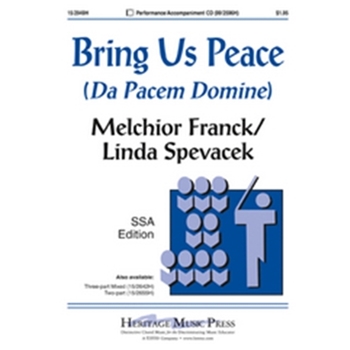 Bring Us Peace (Da Pacem Domine)