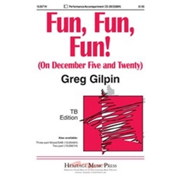 Fun Fun Fun (On December Five And Twenty