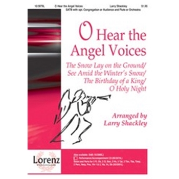 O Hear The Angel Voices