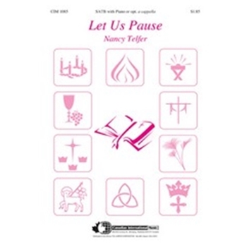 Let Us Pause