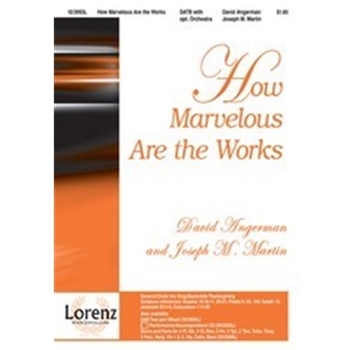 How Marvelous Are The Works