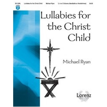 Lullabies For The Christ Child