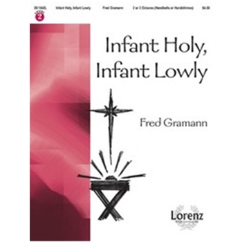 Infant Holy Infant Lowly