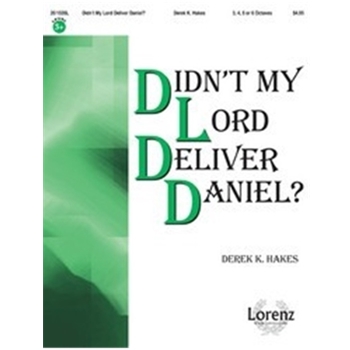 Didn't My Lord Deliver Daniel