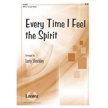 Every Time I Feel The Spirit
