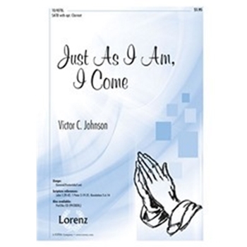 Just As I Am I Come