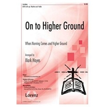 On To Higher Ground