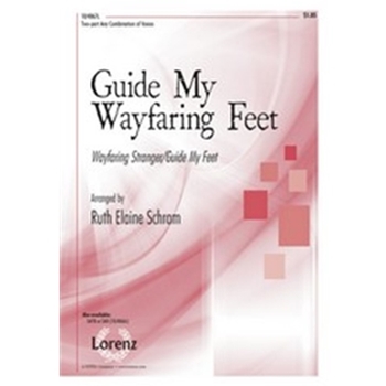 Guide My Wayfaring Feet