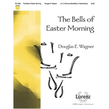 Bells Of Easter Morning