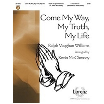 Come My Way My Truth My Life