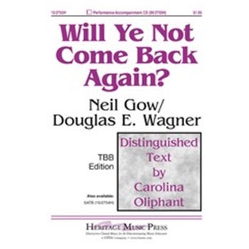Will Ye Not Come Back Again