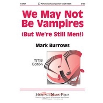 We May Not Be Vampires