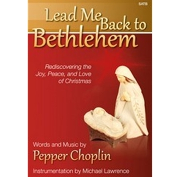 Lead Me Back To Bethlehem