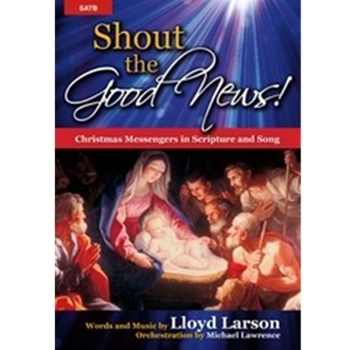 Shout The Good News