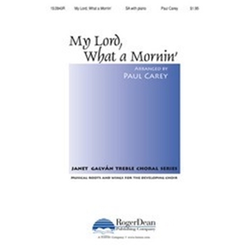 My Lord What A Mornin'