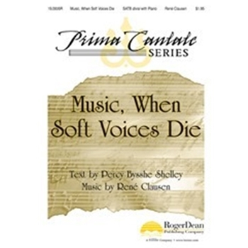 Music When Soft Voices Die