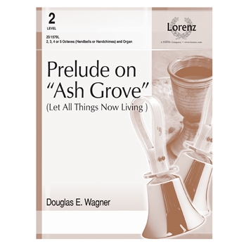 Ash Grove  Prelude On