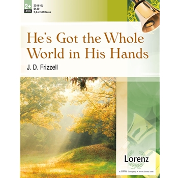 He's Got The Whole World In His Hands