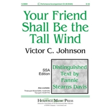 Your Friend Shall Be The Tall Wind
