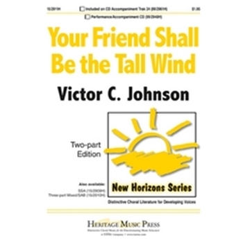 Your Friend Shall Be The Tall Wind