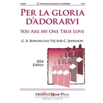 Per La Gloria D'adorarvi