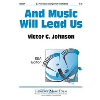 And Music Will Lead Us