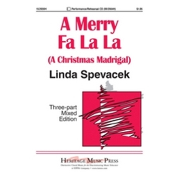 Merry Fa La La (Christmas Madrigal)