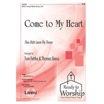 Come To My Heart