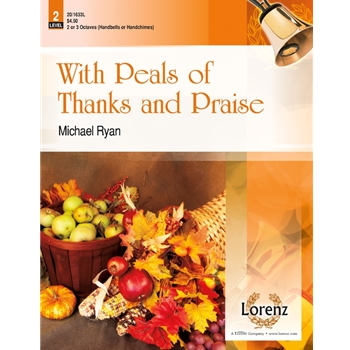 With Peals Of Thanks & Praise