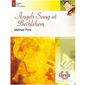 Angels Sang At Bethlehem