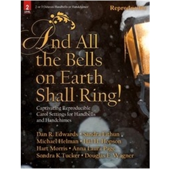 And All The Bells On Earth Shall Ring