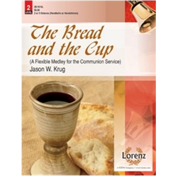 Bread & The Cup