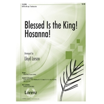 Blessed Is The King Hosanna