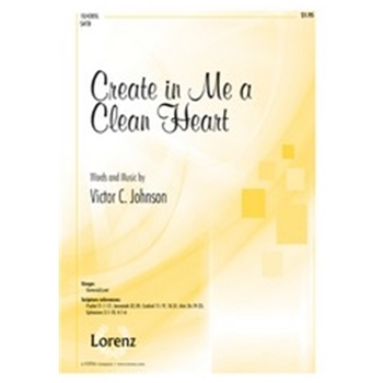Create In Me A Clean Heart