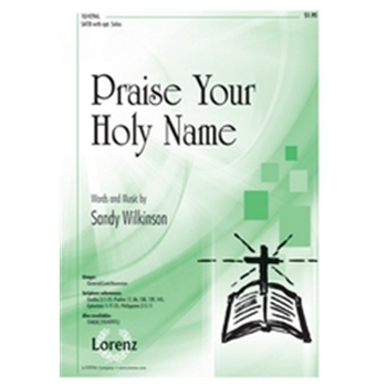 Praise Your Holy Name
