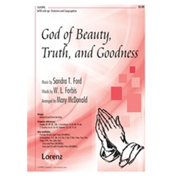 God Of Beauty Truth & Goodness