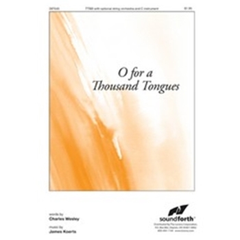 O For A Thousand Tongues