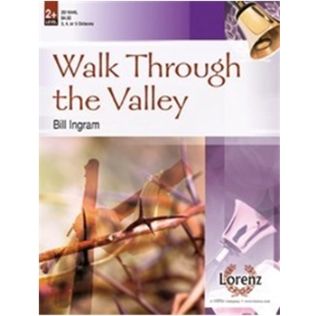 Walk Through The Valley