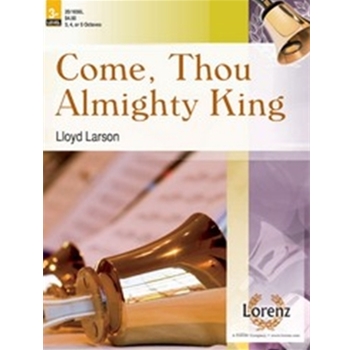 Come Thou Almighty King