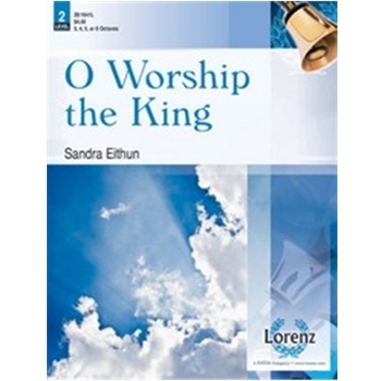 O Worship The King