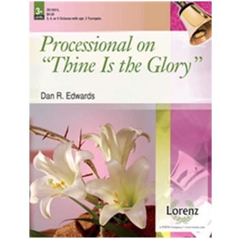 Processional On Thine Is The Glory