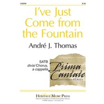 I've Just Come From The Fountain